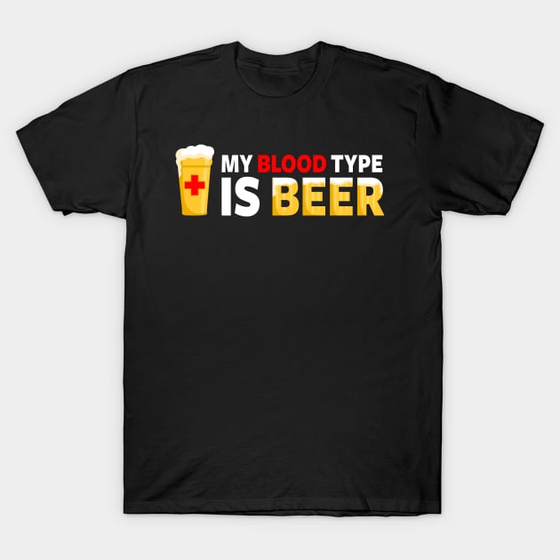 My Blood Type is Beer T-Shirt by fishbiscuit